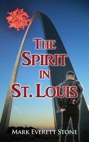 The Spirit in St. Louis, Stone Mark Everett