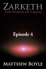 Zarketh The World of Chaos, Boyle Matthew