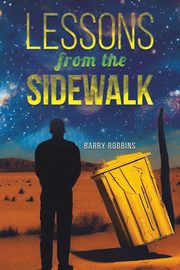 Lessons from the Sidewalk, Robbins Barry