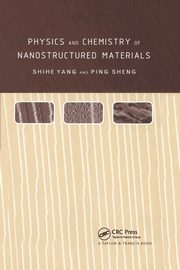 Physics and Chemistry of Nano-structured Materials, Yang Shihe