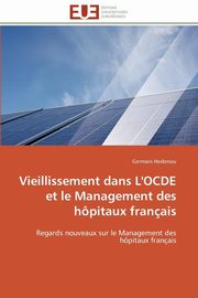 ksiazka tytu: Vieillissement dans l'ocde et le management des hpitaux franais autor: HODONOU-G