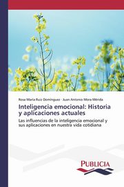 ksiazka tytu: Inteligencia emocional autor: Ruiz Domnguez Rosa Mara