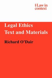 Legal Ethics, O'Dair Richard