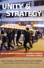 Unity & Strategy, Trotsky Leon