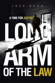 Long Arm of the Law, Boon Jack