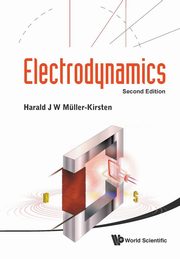 ELECTRODYNAMICS (2ND EDITION), HARALD J W MULLER-KIRSTEN