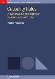 Causality Rules, Pascalutsa Vladimir
