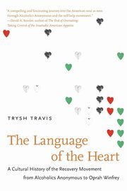 The Language of the Heart, Travis Trysh