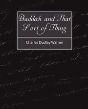 Baddeck and That Sort of Thing, Warner Charles Dudley