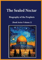 The Sealed Nectar, Ibn Kathir