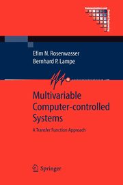 Multivariable Computer-controlled Systems, Rosenwasser Efim N.