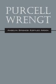 Purcell Wrengt, Arden Angelyn Spignesi Kopylec