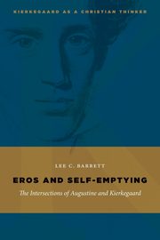 Eros and Self-Emptying, Barrett Lee C