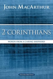 2 Corinthians, MacArthur John F.