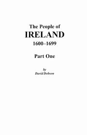 People of Ireland, 1600-1699, Dobson David