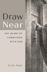 Draw Near, Aniol Scott