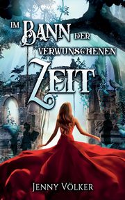 Im Bann der verwunschenen Zeit, Vlker Jenny