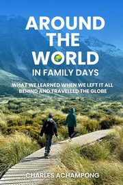 Around the World in Family Days, Achampong Charles