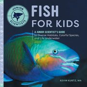 Fish for Kids, Kurtz Kevin