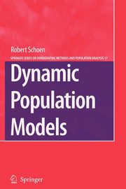 Dynamic Population Models, Schoen Robert
