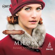 Mie odwag, by marzy Tom 3 Przysiga mioci, Mason Susan Anne