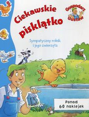 ksiazka tytu: Gospodarz Gustaw Ciekawskie piskltko autor: 