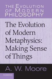 Making Sense of Things, Moore A. W.