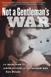 Not a Gentleman's War, Milam Ron