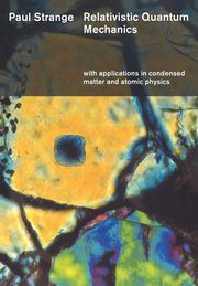 Relativistic Quantum Mechanics, Strange Paul