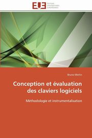 Conception et valuation des claviers logiciels, MERLIN-B