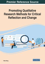 Promoting Qualitative Research Methods for Critical Reflection and Change, 