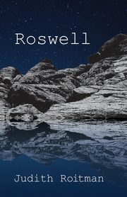 Roswell, Roitman Judith