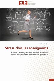 Stress chez les enseignants, COLLIN-V