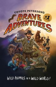 Coyote Peterson's Brave Adventures, Peterson Coyote