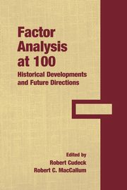 Factor Analysis at 100, 