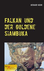 Falkan und der goldene Siambuka, Krieg Gerhard
