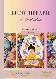 Ludothrapie & inclusion, Sraphine Mademoiselle
