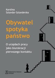 Obywatel spotyka pastwo, Sztandar-Sztanderska Karolina