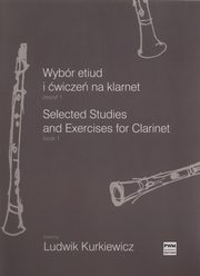 ksiazka tytu: Wybr etiud i wicze na klarnet zeszyt 1 autor: Kurkiewicz Ludwik