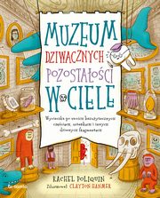 Muzeum dziwacznych pozostaoci w ciele, Poliquin Rachel