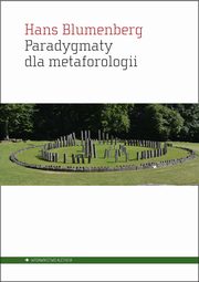 ksiazka tytu: Paradygmaty dla metaforologii autor: Blumenberg Hans