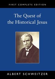 ksiazka tytu: The Quest of the Historical Jesus autor: Schweitzer Albert