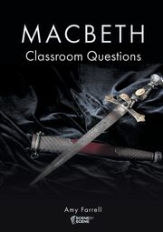 Macbeth Classroom Questions, Farrell Amy