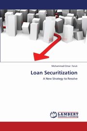 Loan Securitization, Faruk Mohammad Omar