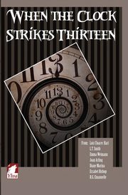 When the Clock Strikes Thirteen, Cloarec Hart Lois