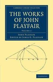 The Works of John Playfair - Volume 2, Playfair John