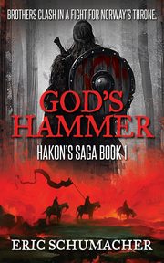 God's Hammer, Schumacher Eric