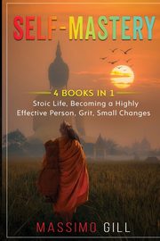 Self-Mastery, Gill Massimo