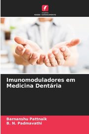 Imunomoduladores em Medicina Dentria, Pattnaik Barnanshu