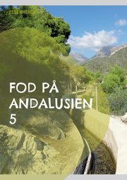 Fod p? Andalusien 5, Byskov Else